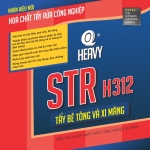 STR H312 - CHẤT TẨY BÊ TÔNG, XI MĂNG, KIM LOẠI NHÔM,